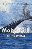 Moby Dick or the Whale (eBook, ePUB)