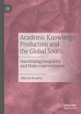 Academic Knowledge Production and the Global South (eBook, PDF)