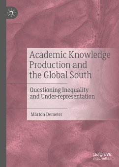 Academic Knowledge Production and the Global South (eBook, PDF) - Demeter, Márton