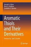 Aromatic Thiols and Their Derivatives (eBook, PDF)