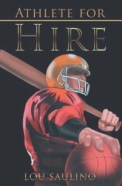 Athlete for Hire (eBook, ePUB) - Lou Saulino