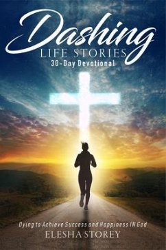 Cover Dashing Life Stories 30-Day Devotional (eBook, ePUB)