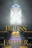 Bless Me Father (eBook, ePUB)