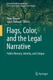 Flags, Color, and the Legal Narrative (eBook, PDF)