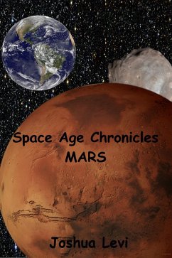 Space Age Chronicles (eBook, ePUB) - Levi, Joshua