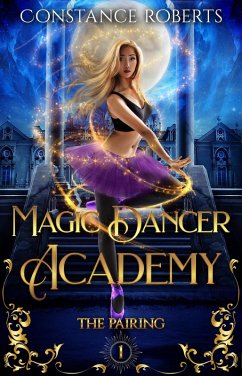 Cover Magic Dancer Academy: The Pairing (eBook, ePUB)