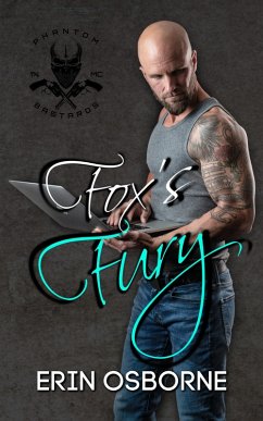 Fox's Fury (Phantom Bastards MC, #6) (eBook, ePUB) - Osborne, Erin