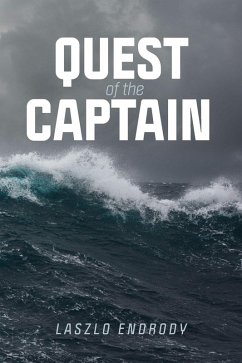 Quest of the Captain (eBook, ePUB) - Endrody, Laszlo