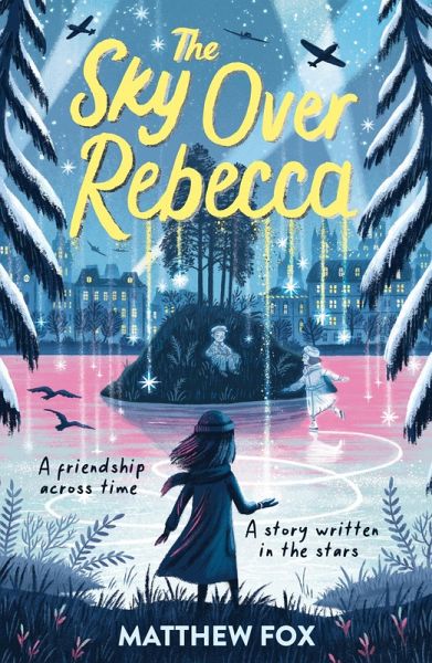 The Sky Over Rebecca (eBook, ePUB)