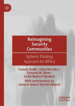 Reimagining Security Communities (eBook, PDF) - Onditi, Francis; Ben-Nun, Gilad; Were, Edmond M.; Nyaburi Nyadera, Israel