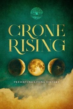 Crone Rising (eBook, ePUB) - King, Kathleen; Potter, JoAnne; Ward, L. T.