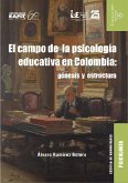 El campo de la psicología educativa en Colombia: génesis y estructura (eBook, ePUB)