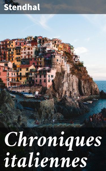 Chroniques italiennes (eBook, ePUB)