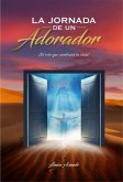 La jornada de un Adorador (eBook, ePUB)