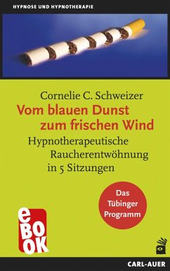 Vom blauen Dunst zum frischen Wind (eBook, ePUB) - Schweizer, Cornelie C
