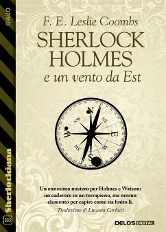 Sherlock Holmes e un vento da Est (eBook, ePUB) - E. Leslie Coombs, F.