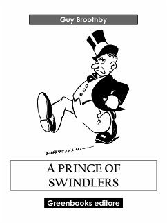 A Prince of Swindlers (eBook, ePUB) - Broothby, Guy