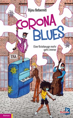 Corona-Blues (eBook, ePUB) - Beberniß, Bijou