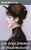 Les deux femmes de Mademoiselle (eBook, ePUB)