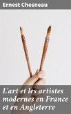 L'art et les artistes modernes en France et en Angleterre (eBook, ePUB)
