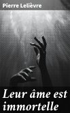 Leur âme est immortelle (eBook, ePUB)