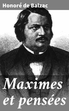 Maximes et pensées (eBook, ePUB) - Balzac, Honoré de