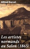 Les artistes normands au Salon (1865) (eBook, ePUB)