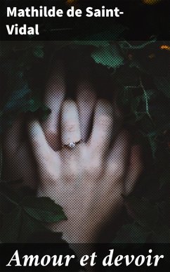 Cover Amour et devoir (eBook, ePUB)