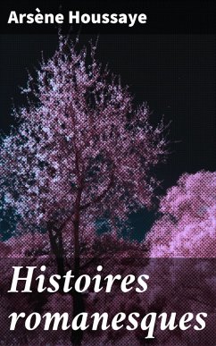 Cover Histoires romanesques (eBook, ePUB)