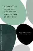 Metaphor in Language and Culture across World Englishes (eBook, PDF)