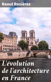 L'évolution de l'architecture en France (eBook, ePUB)