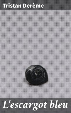 Cover L'escargot bleu (eBook, ePUB)