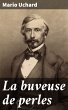 La buveuse de perles (eBook, ePUB) - Bild 1