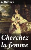 Cherchez la femme (eBook, ePUB)