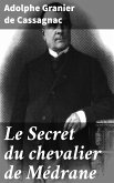 Le Secret du chevalier de Médrane (eBook, ePUB)