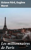 Les millionnaires de Paris (eBook, ePUB)