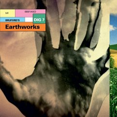 Dig? - Bill Bruford'S Earthworks