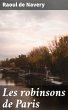 Les robinsons de Paris (eBook, ePUB) - Bild 1