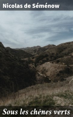 Cover Sous les chênes verts (eBook, ePUB)