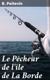 Le Pêcheur de l'île de La Borde (eBook, ePUB)