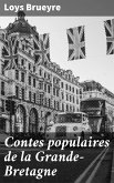 Contes populaires de la Grande-Bretagne (eBook, ePUB)