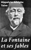 La Fontaine et ses fables (eBook, ePUB)