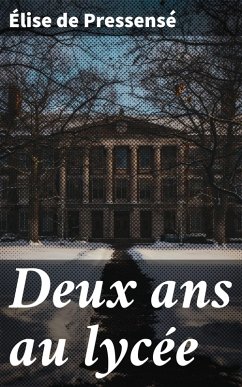 Cover Deux ans au lycée (eBook, ePUB)