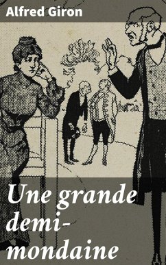 Cover Une grande demi-mondaine (eBook, ePUB)