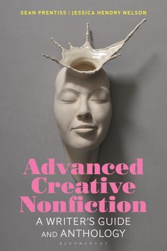 Advanced Creative Nonfiction (eBook, PDF) - Prentiss, Sean; Nelson, Jessica Hendry