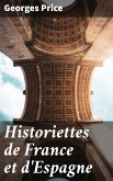 Historiettes de France et d'Espagne (eBook, ePUB)