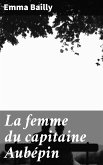 La femme du capitaine Aubépin (eBook, ePUB)