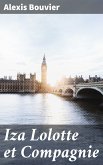 Iza Lolotte et Compagnie (eBook, ePUB)