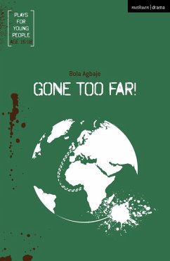 Gone Too Far! (eBook, ePUB) - Agbaje, Bola