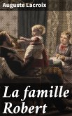 La famille Robert (eBook, ePUB)